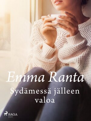 cover image of Sydämessä jälleen valoa